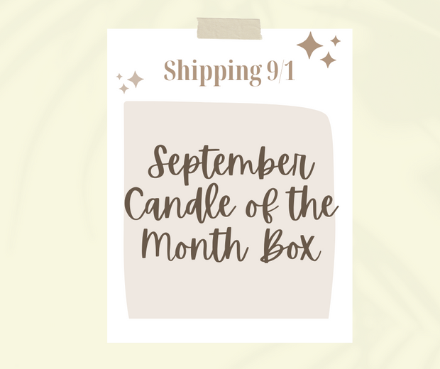September Candle of the Month Subscription  SHIPS FREE! (code: CANDLECLUB)