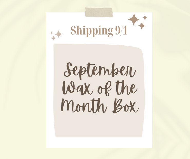 September Monthly Wax Bar Subscription - SHIPS FREE! Code: WAXCLUB