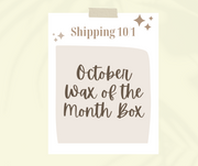 October Monthly Wax Bar Subscription - SHIPS FREE! Code: WAXCLUB