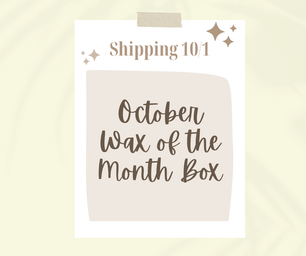 October Monthly Wax Bar Subscription - SHIPS FREE! Code: WAXCLUB