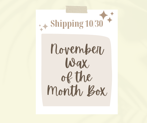 November Monthly Wax Bar Subscription - SHIPS FREE! Code: WAXCLUB