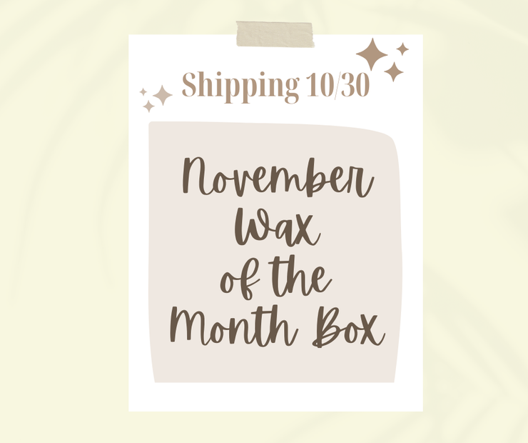 November Monthly Wax Bar Subscription - SHIPS FREE! Code: WAXCLUB